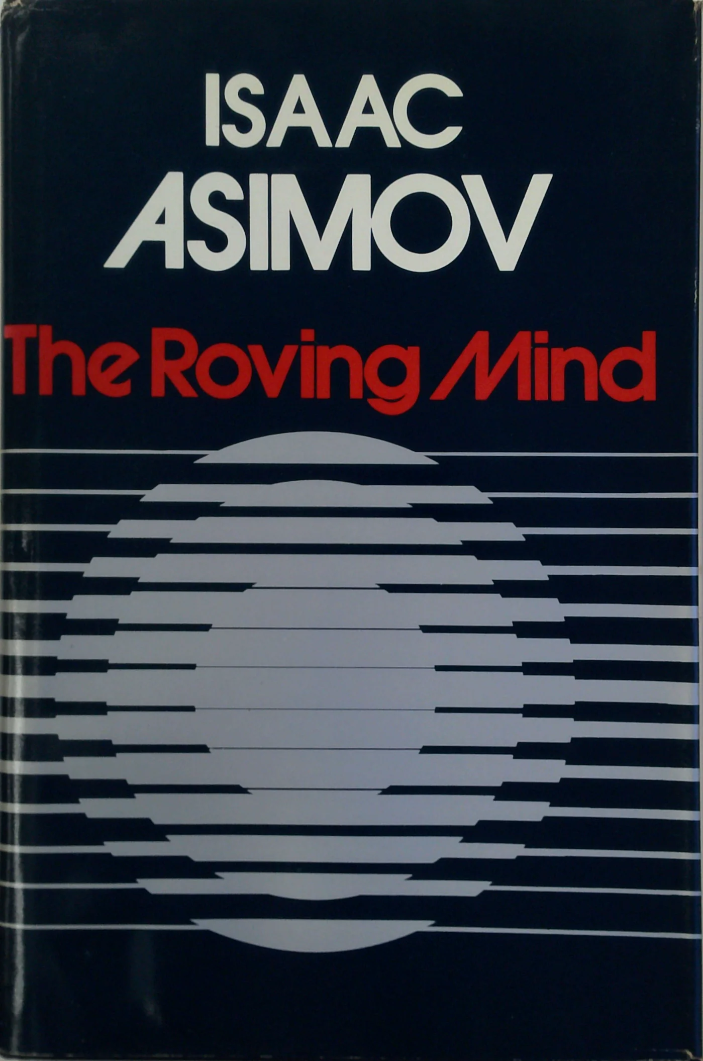 The Roving Mind