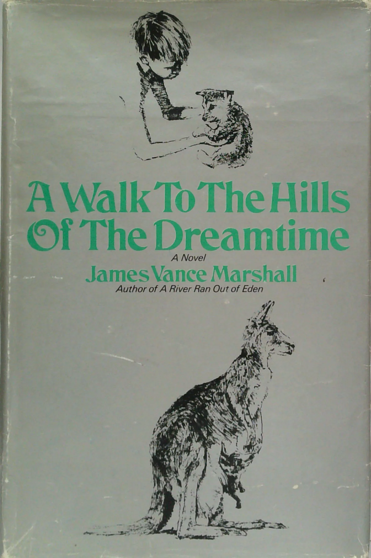 A Walk To The Hills Of The Dreamtime