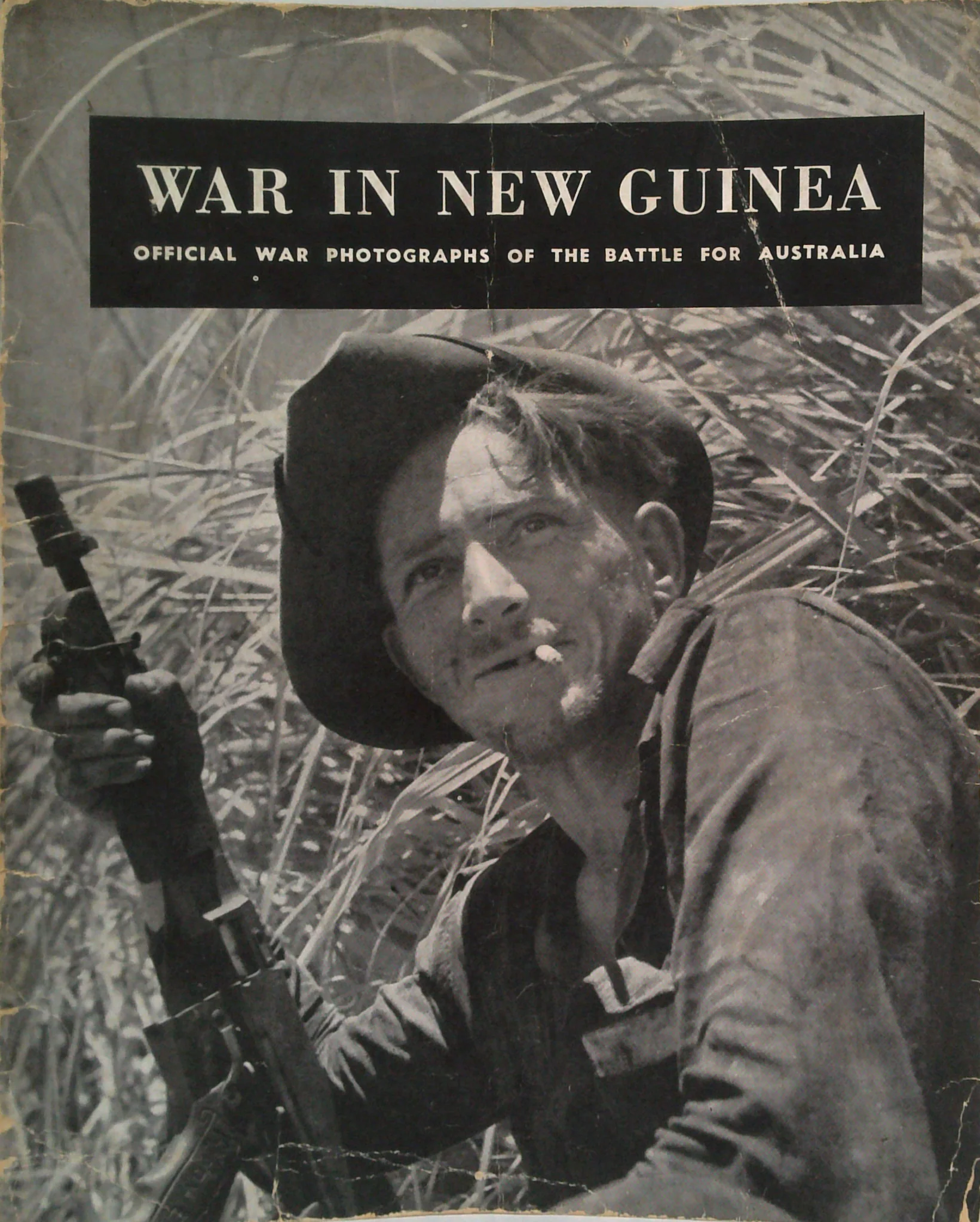 War In New Guinea: Official War Photographs Of The Battle For Australia