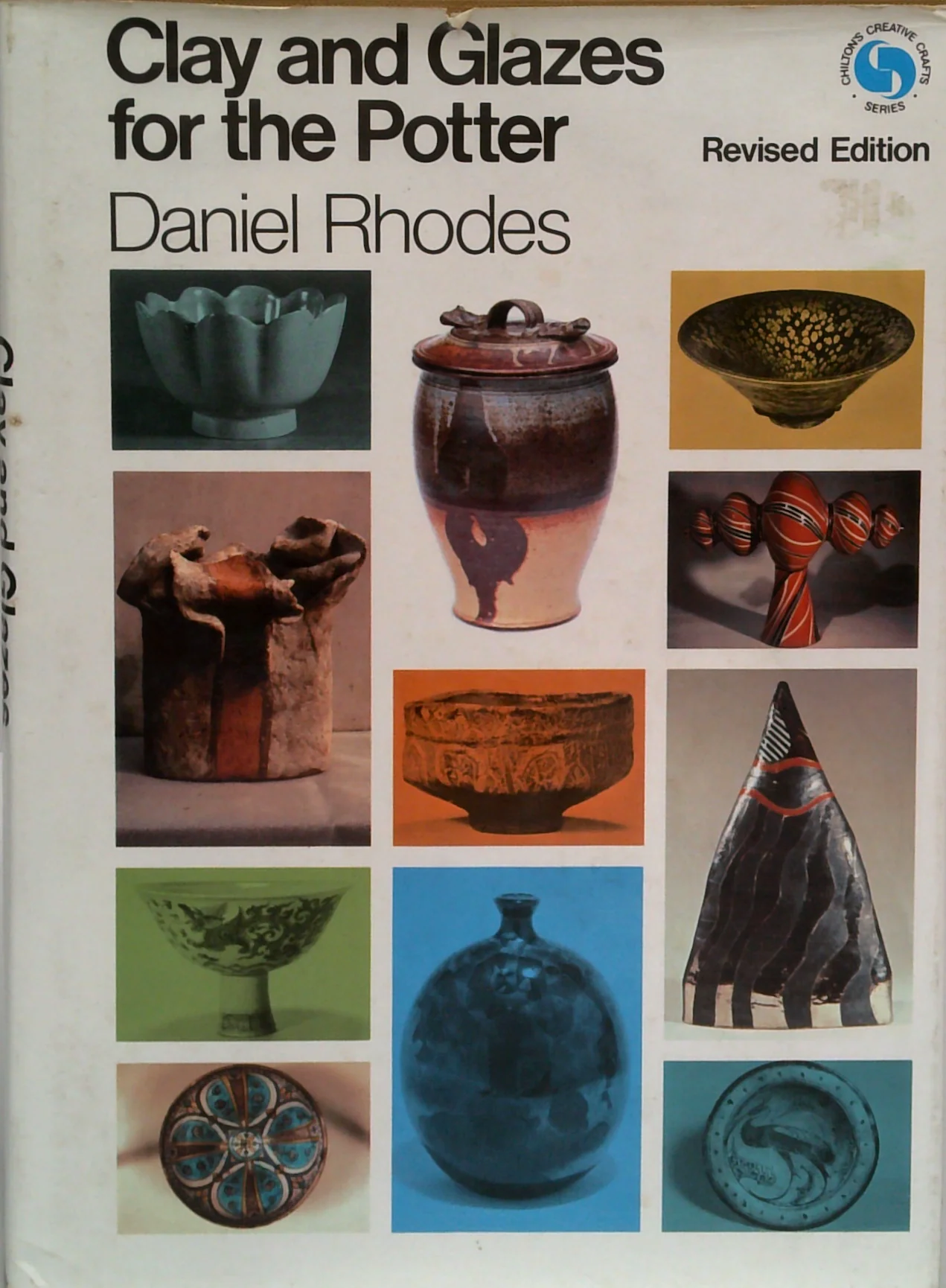 Clay And Glazes For The Potter