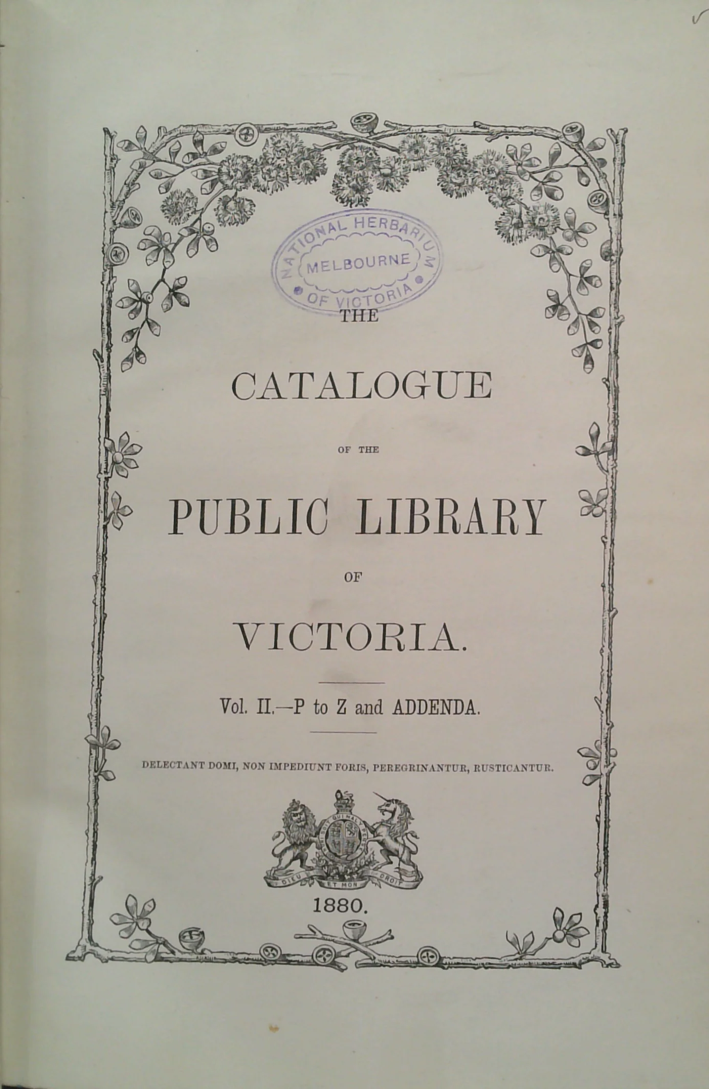 The Catalogue Of The Public Library Of Victoria: Vol. II. - P To Z And Addenda