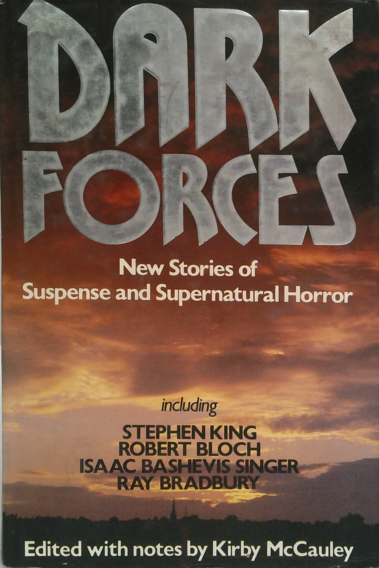 Dark Forces: New Stories Of Suspense And Supernatural Horror