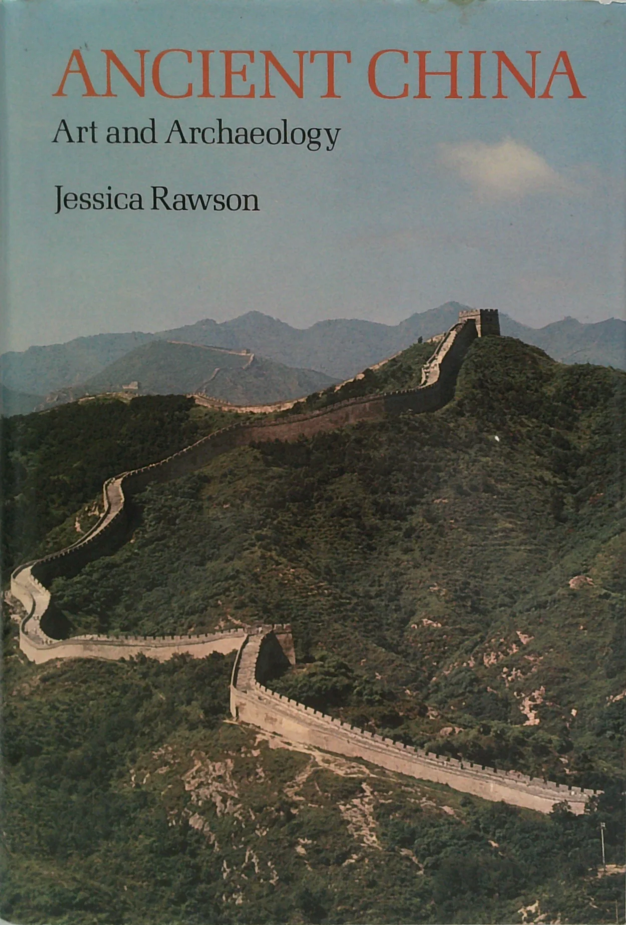 Ancient China: Art And Archaeology