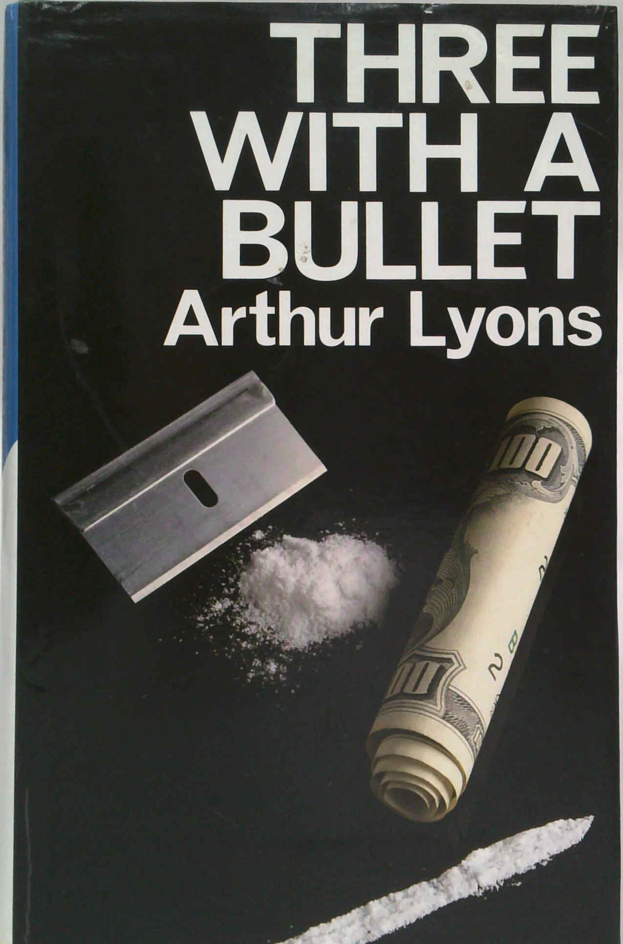 Three With A Bullet