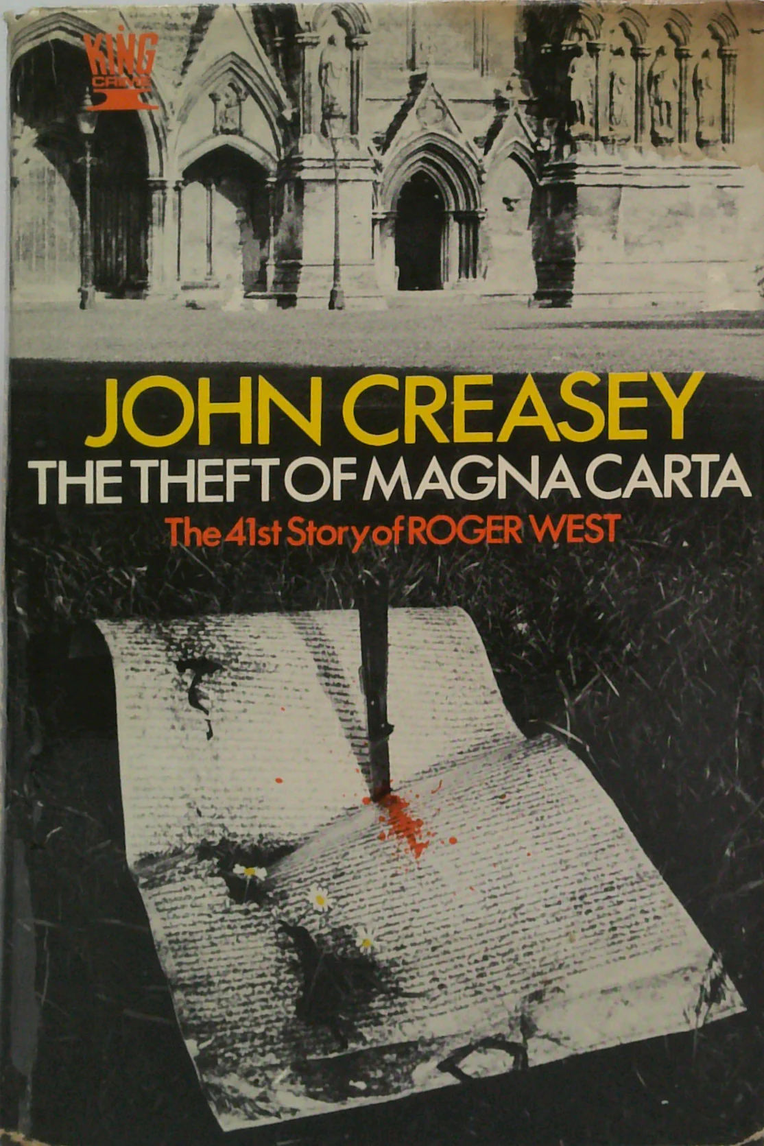 The Theft Of Magna Carta: The 41St Story Of Roger West
