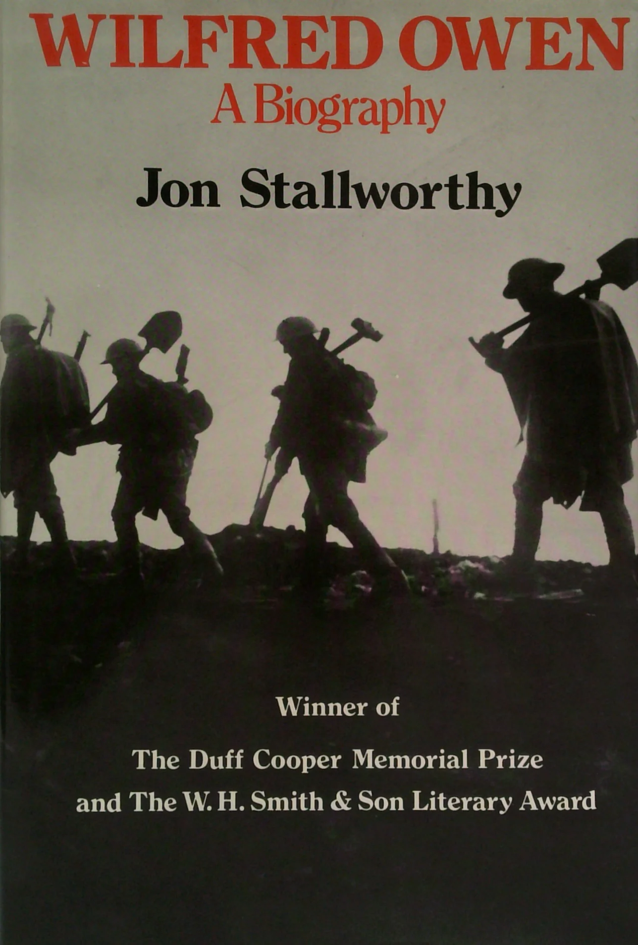 Wilfred Owen: A Biography