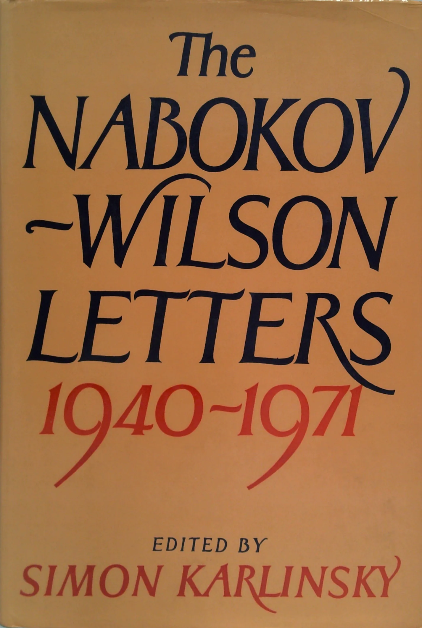 The Nabokov-Wilson Letters: 1940-1971