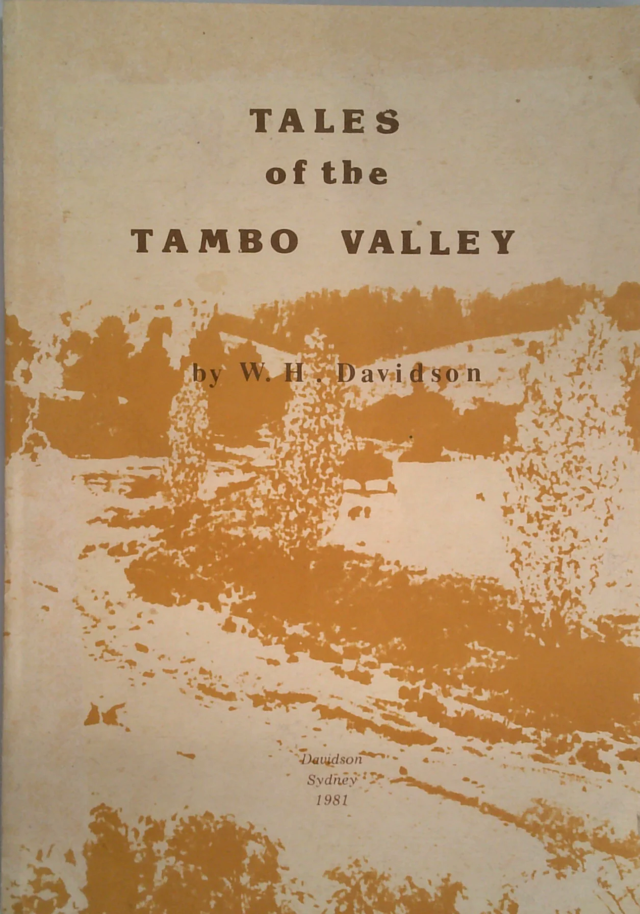 Tales Of The Tambo Valley