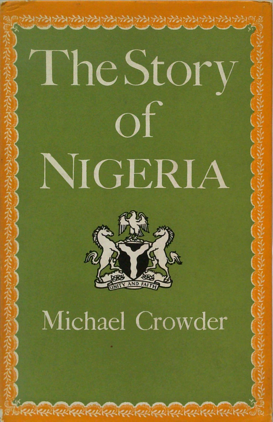 The Story Of Nigeria