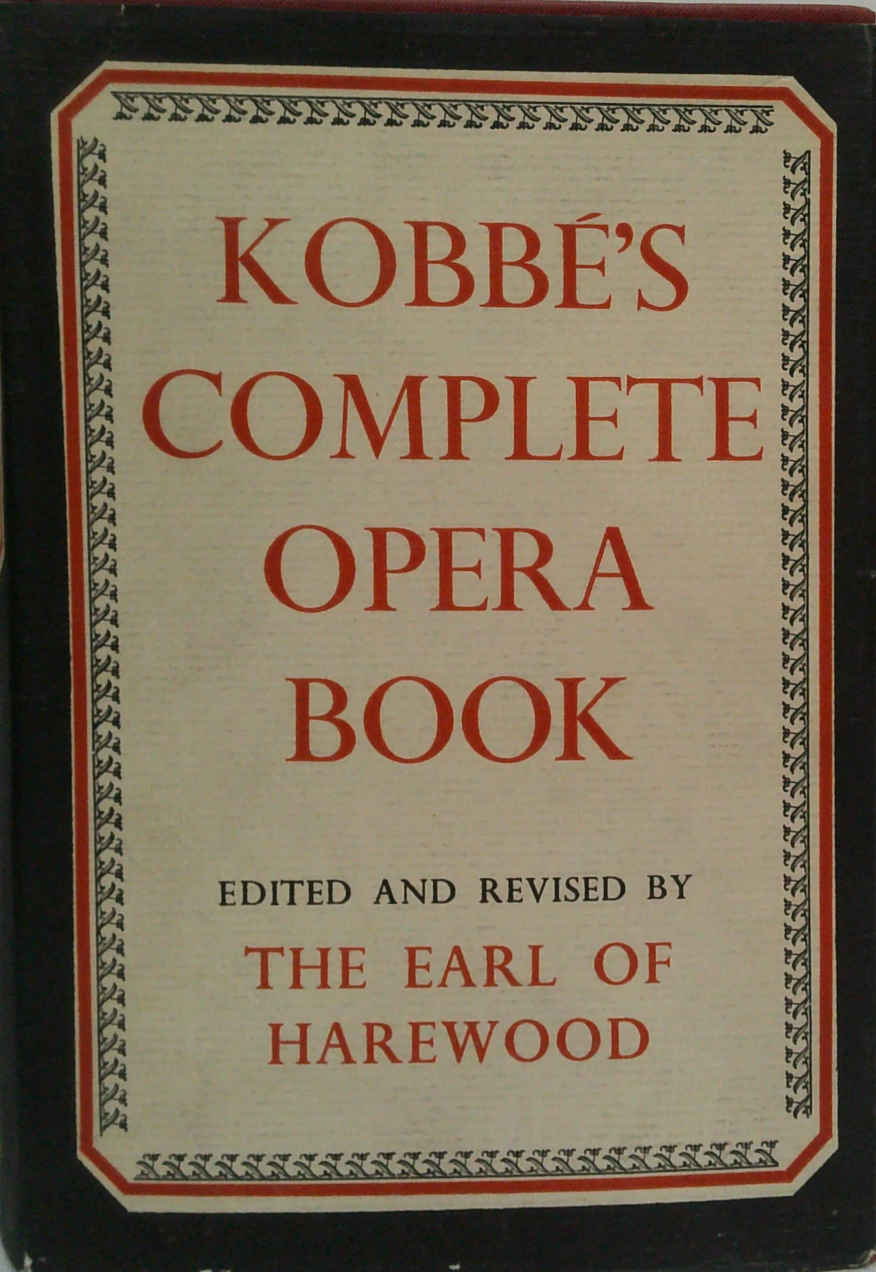 Kobbé's Complete Opera Book