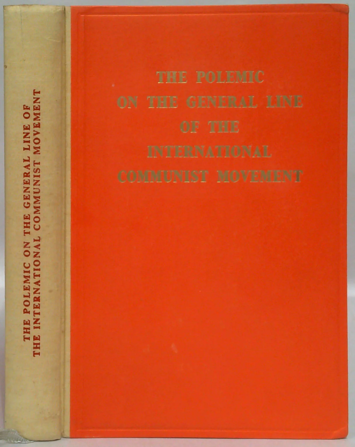 The Polemic On The General Line Of The International Communist Movement - Image 2