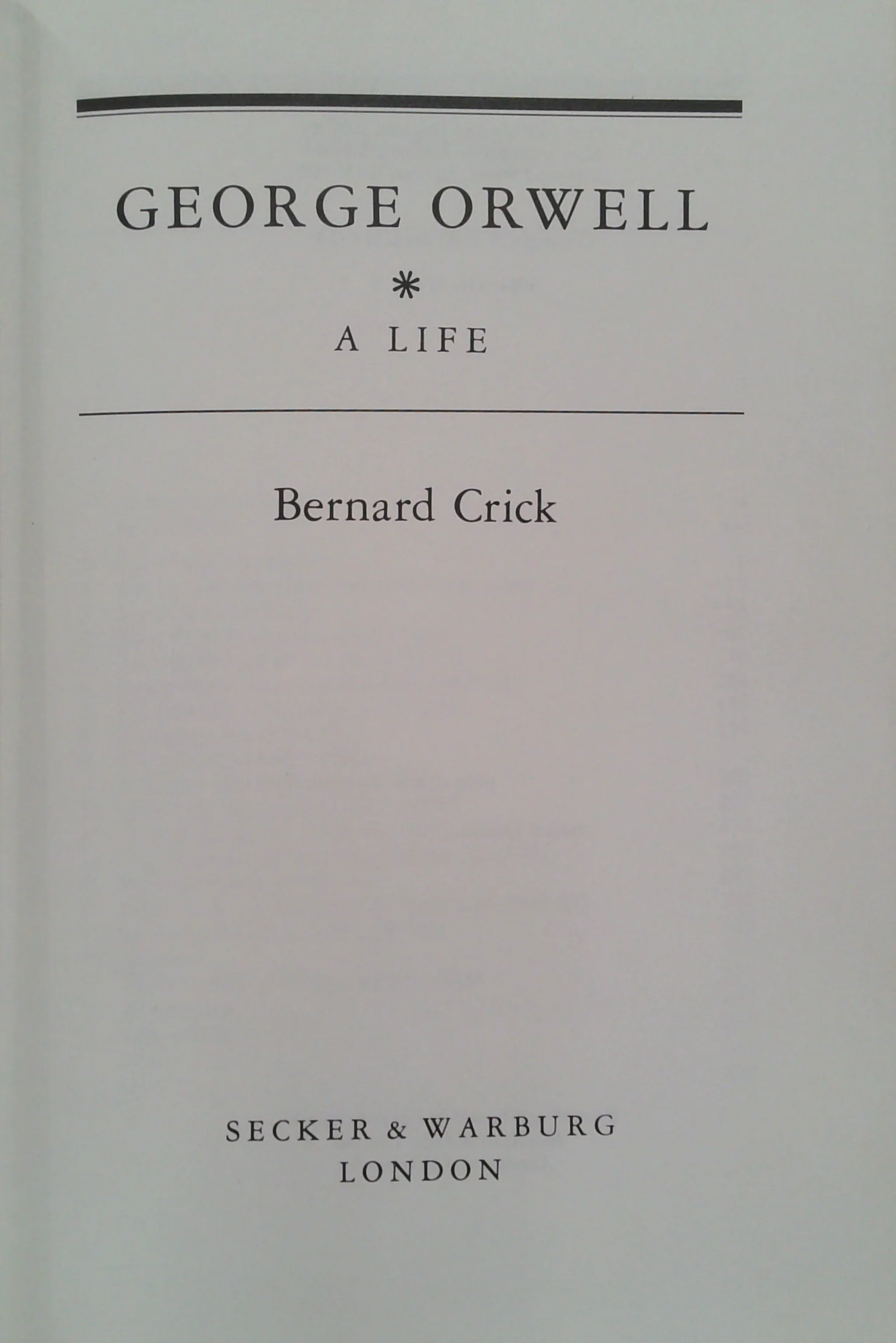 George Orwell: A Life - Image 2