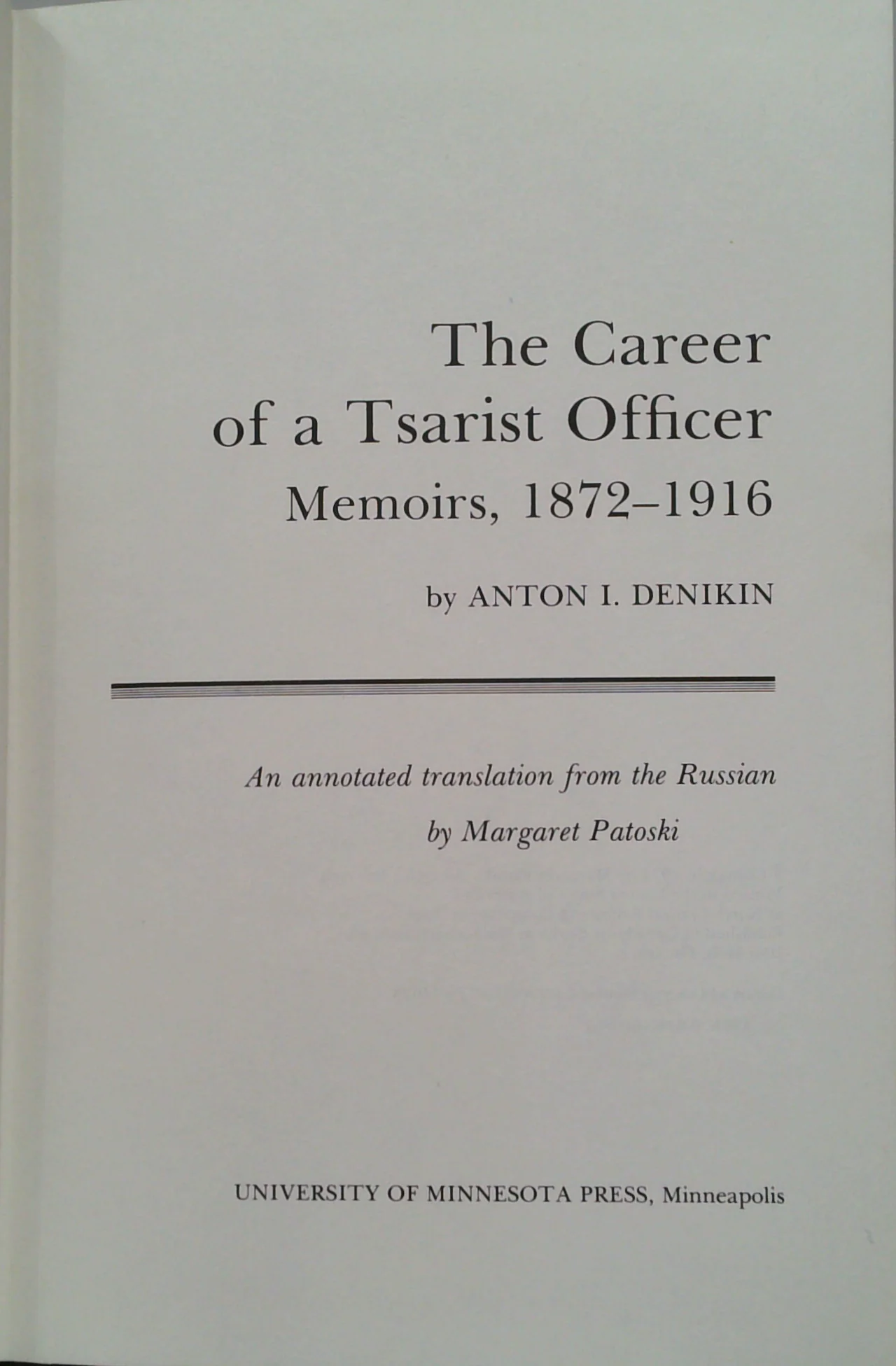 The Career Of A Tsarist Officer: Memoirs, 1872–1916 - Image 2