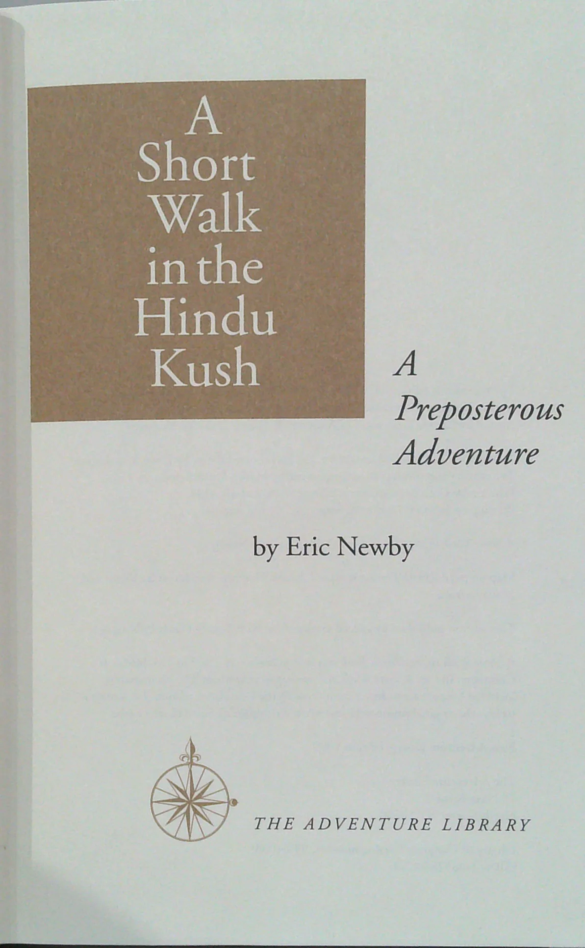 A Short Walk in the Hindu Kush: A Preposterous Adventure (SIGNED) - Image 3