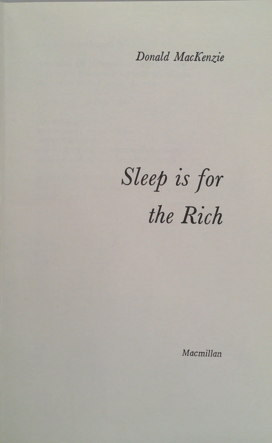 Sleep Is For The Rich - Image 2