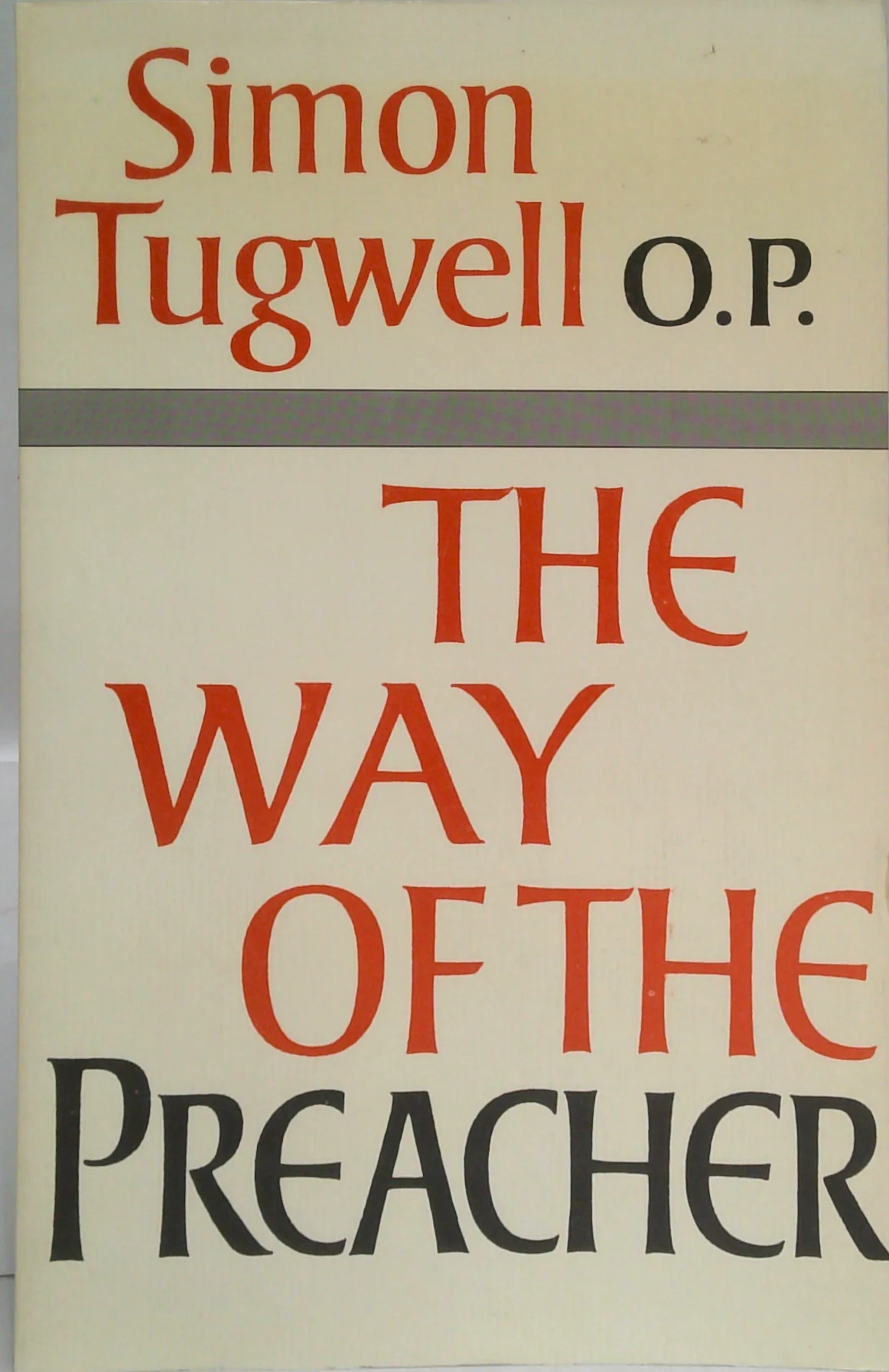 The Way Of The Preacher