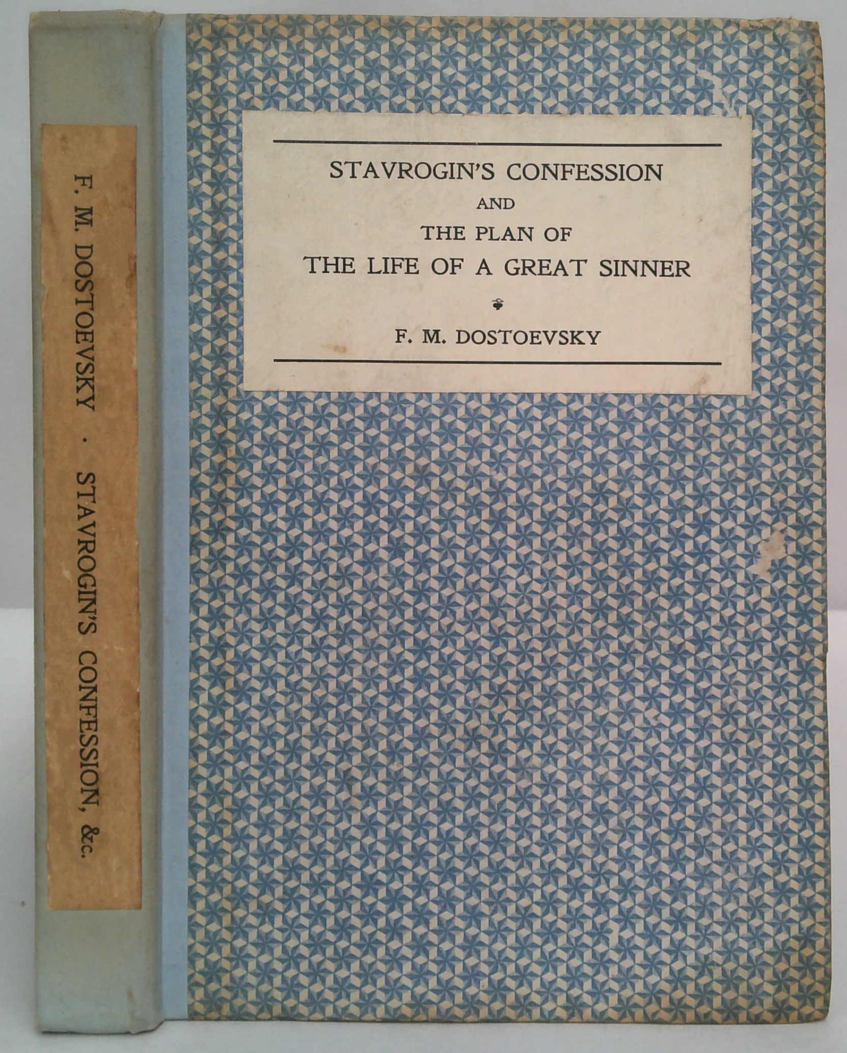 Stavrogin's Confession And The Plan Of The Life Of A Great Sinner