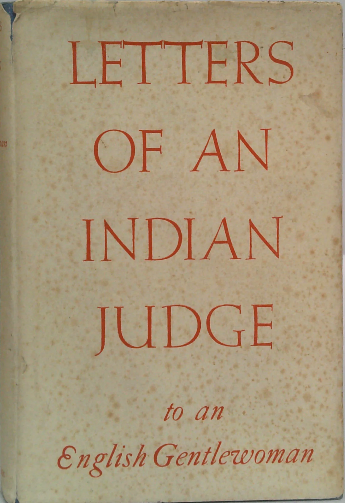 Letters Of An Indian Judge To An English Gentlewoman