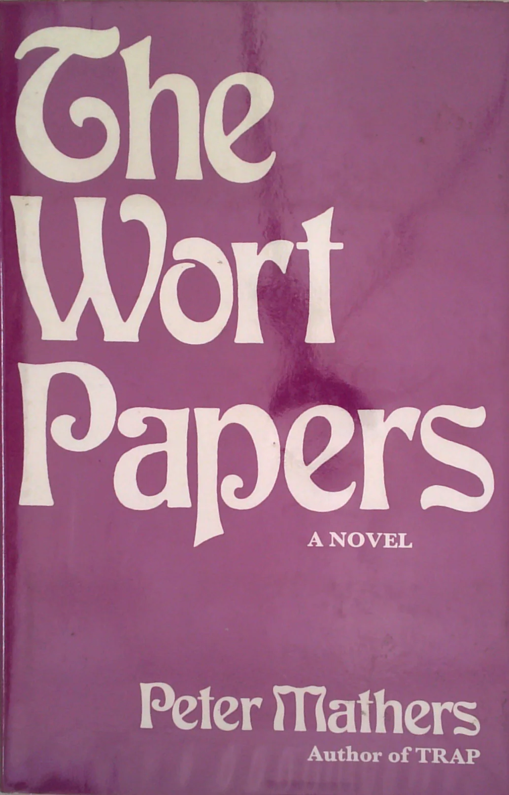 The Wort Papers