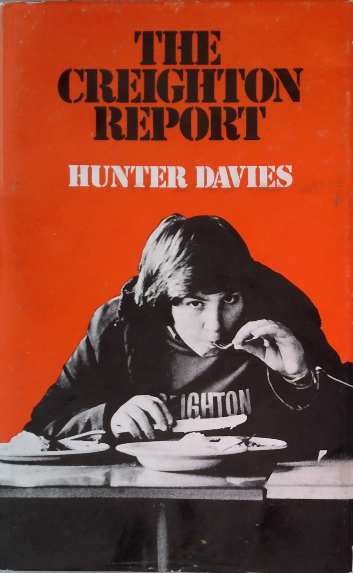 The Creighton Report: A Year In The Life Of A Comprehensive School