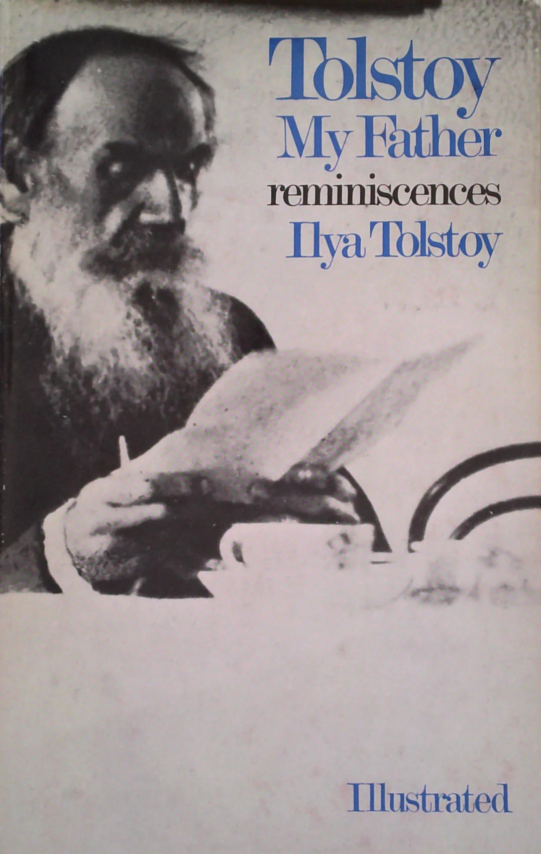Tolstoy, My Father: Reminiscences