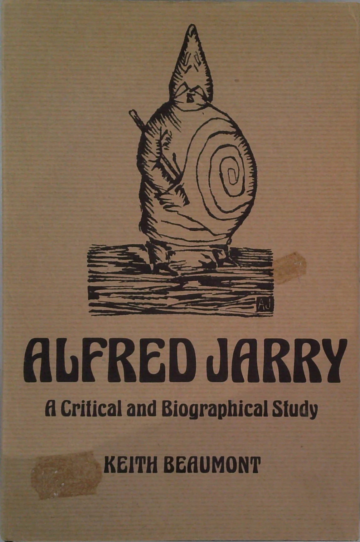 Alfred Jarry: A Critical And Biographical Study