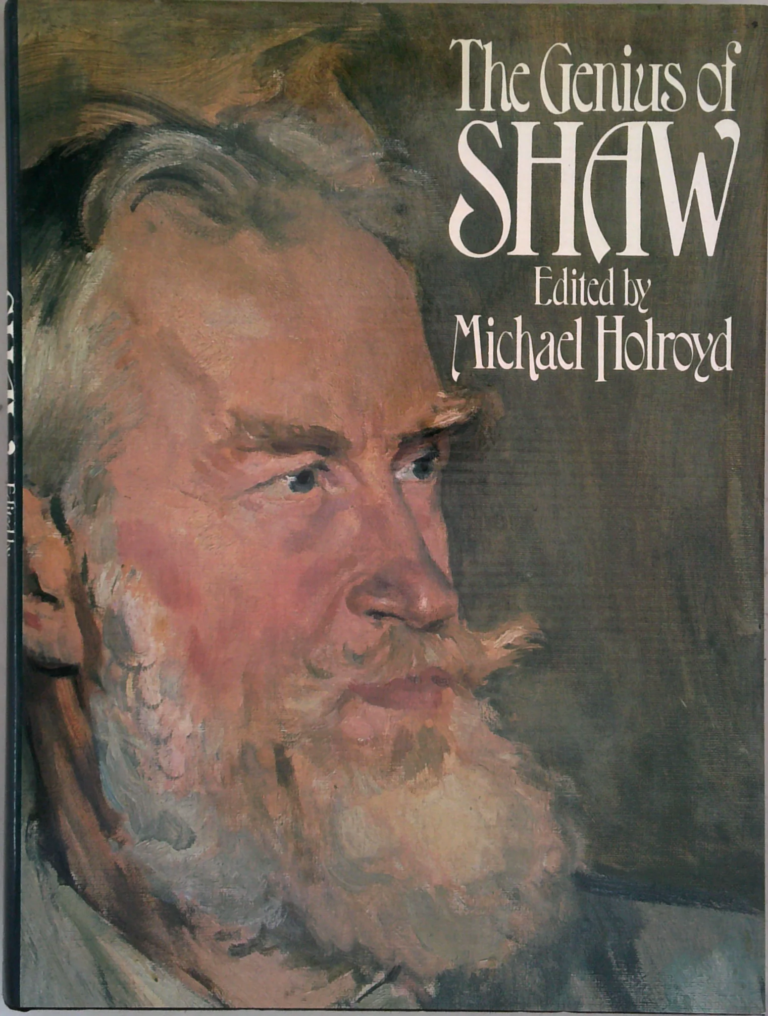 The Genius Of Shaw: A Symposium