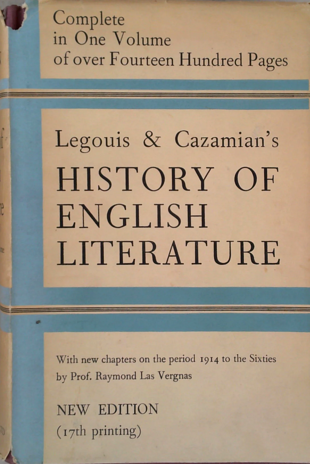 A History Of English Literature: The Middle Ages And The Renaissance (650-1660) / Modern Times (1660-1963)