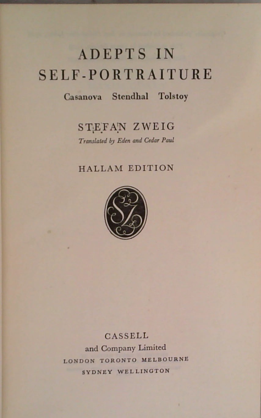 Adepts In Self-Portraiture: Casanova Stendhal Tolstoy