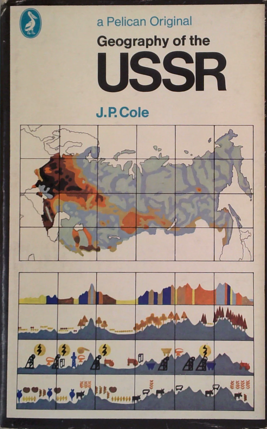 A Geography Of The U.S.S.R.