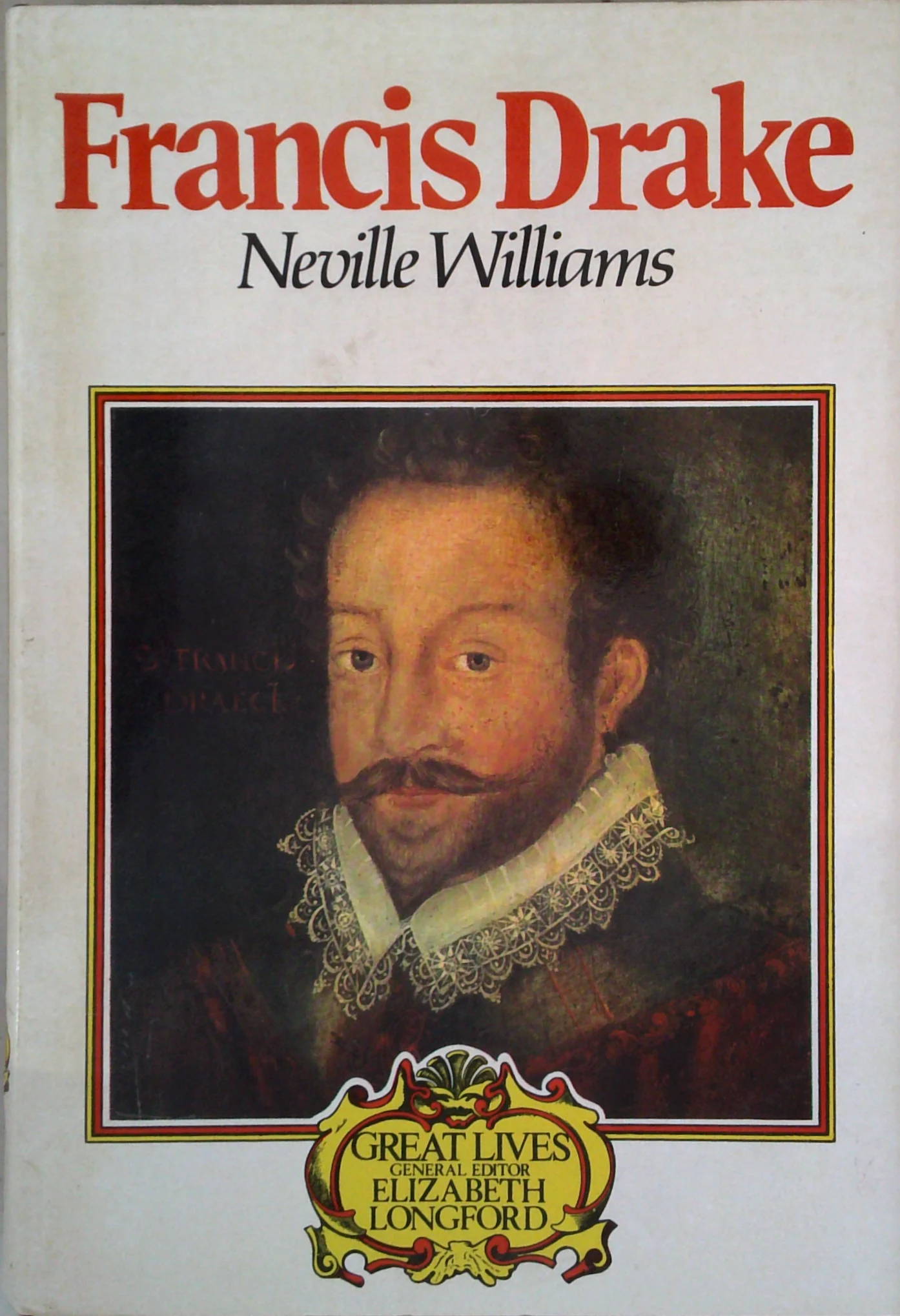 Great Lives: Francis Drake