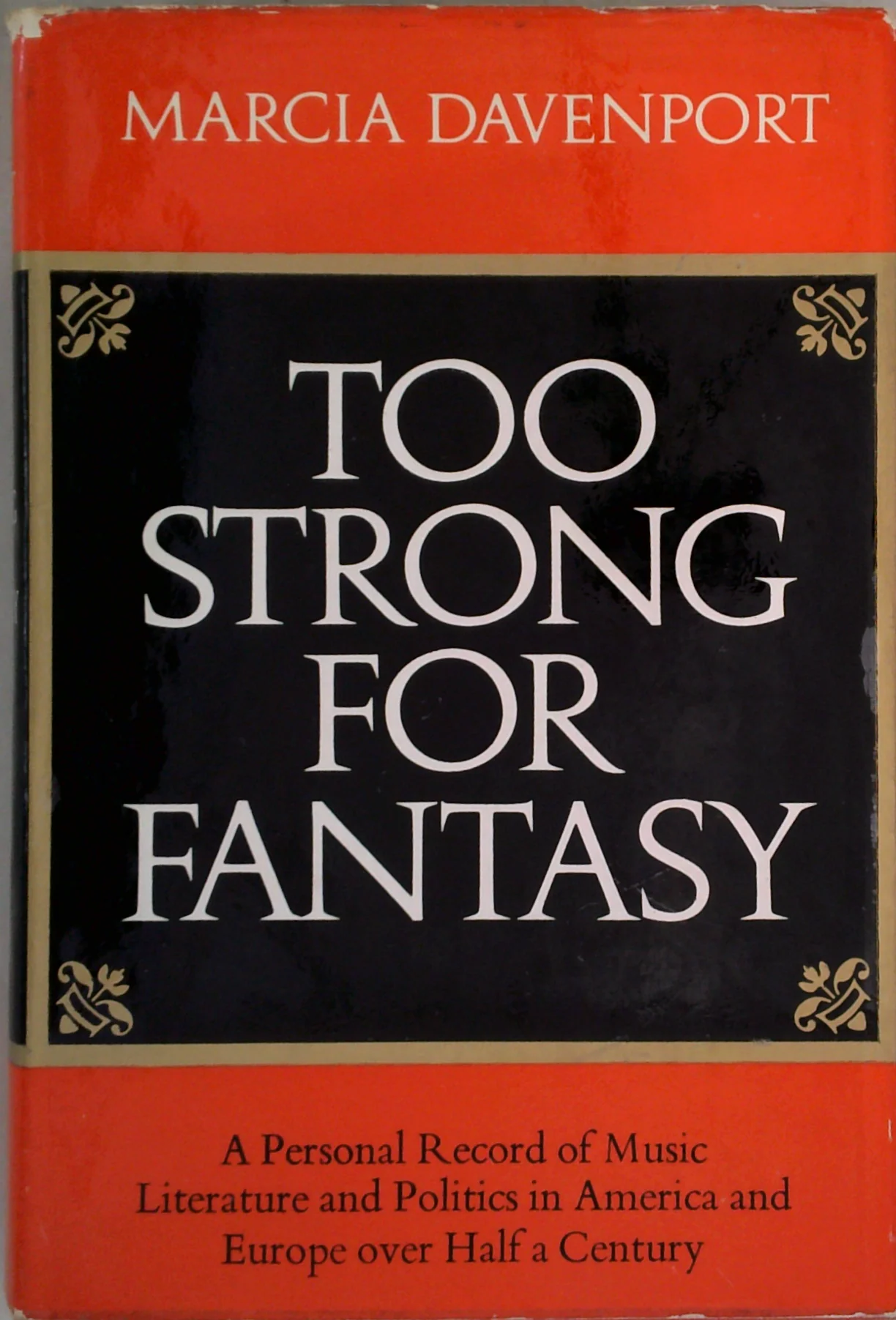Too Strong For Fantasy