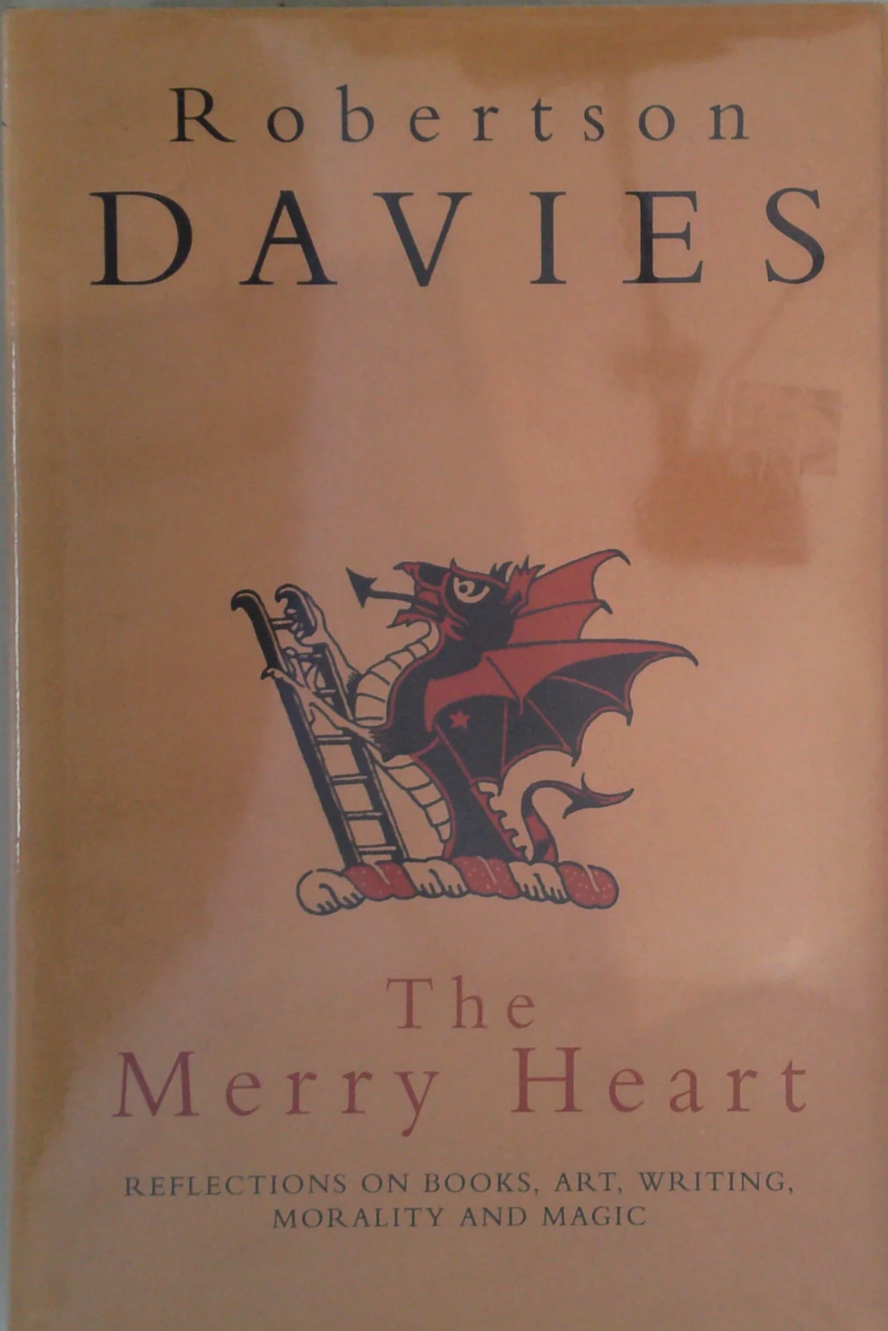 The Merry Heart: Reflections On Reading, Writing, And The World Of Books