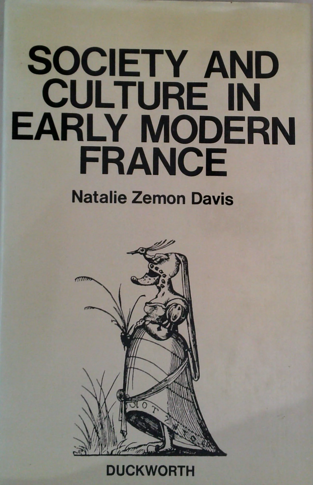 Society And Culture In Early Modern France