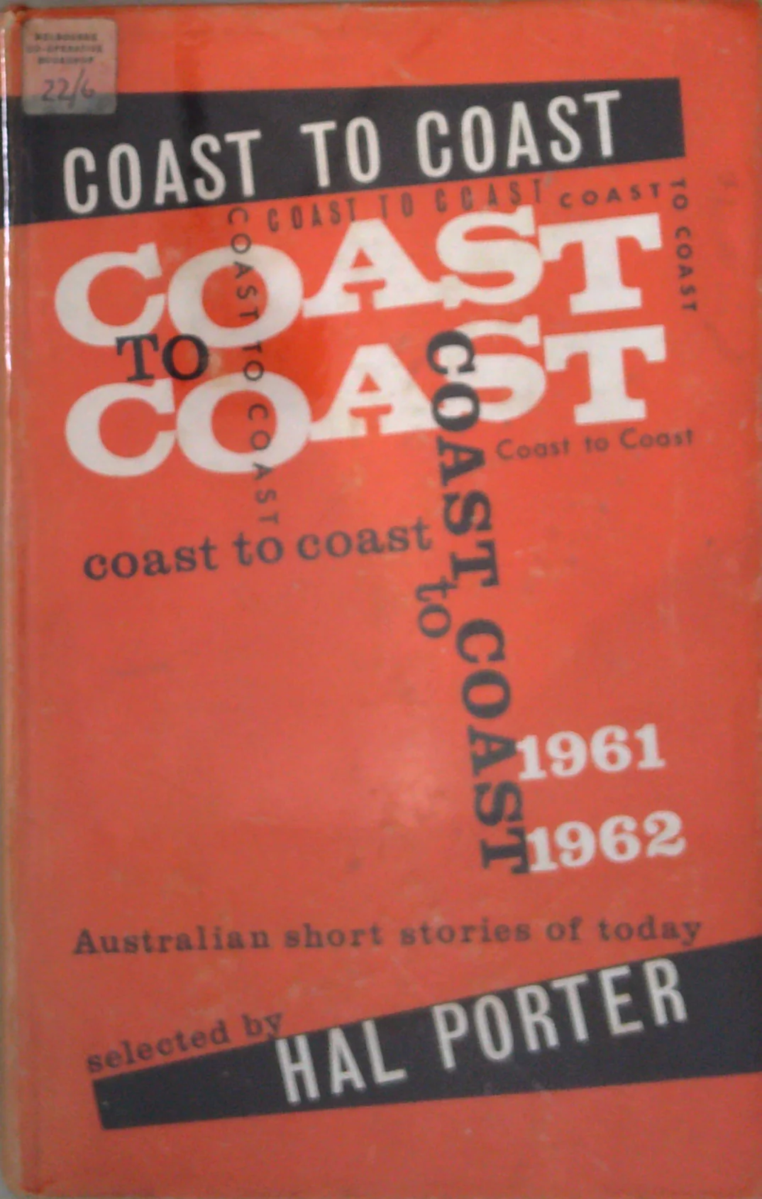 Coast To Coast: Australian Stories 1961-1962
