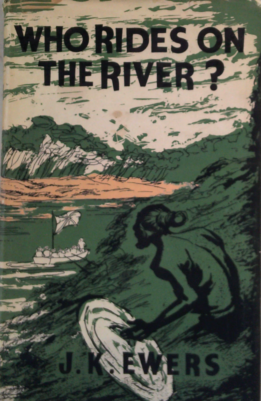 Who Rides On The River?