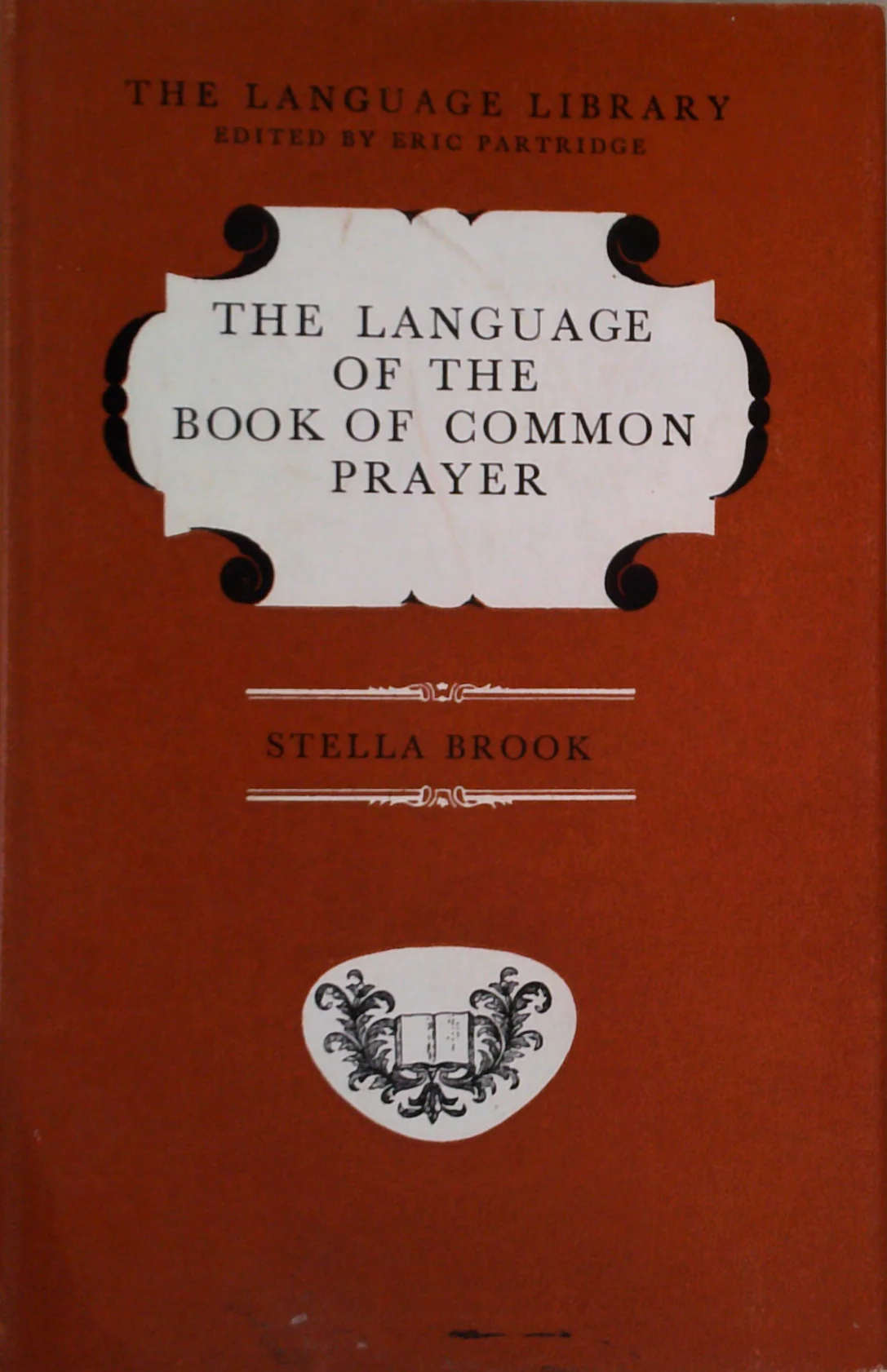 The Language Of The Book Of Common Prayer
