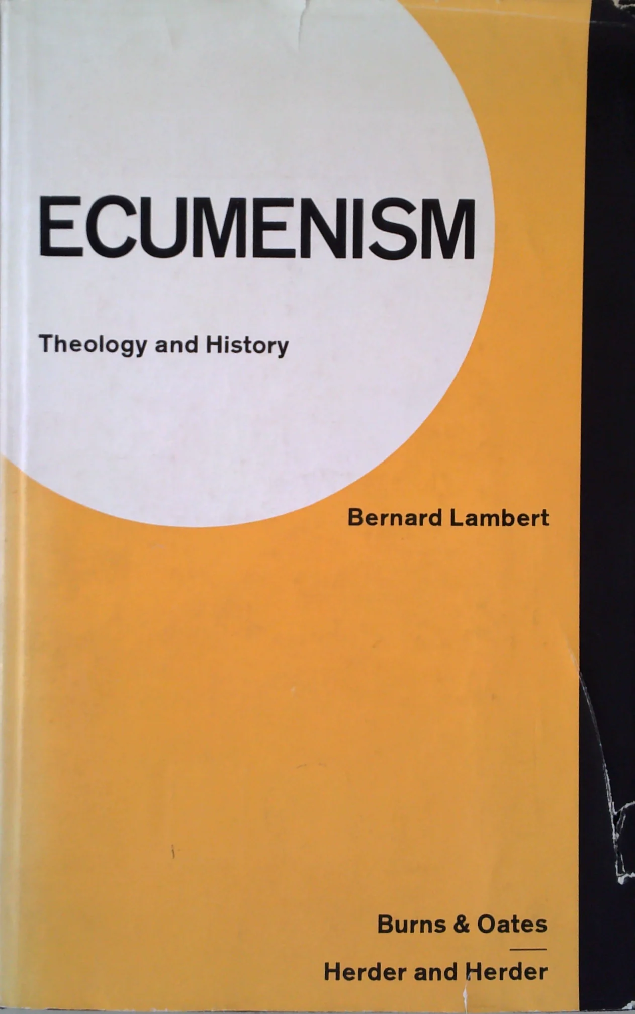 Ecumenism: Theology And History