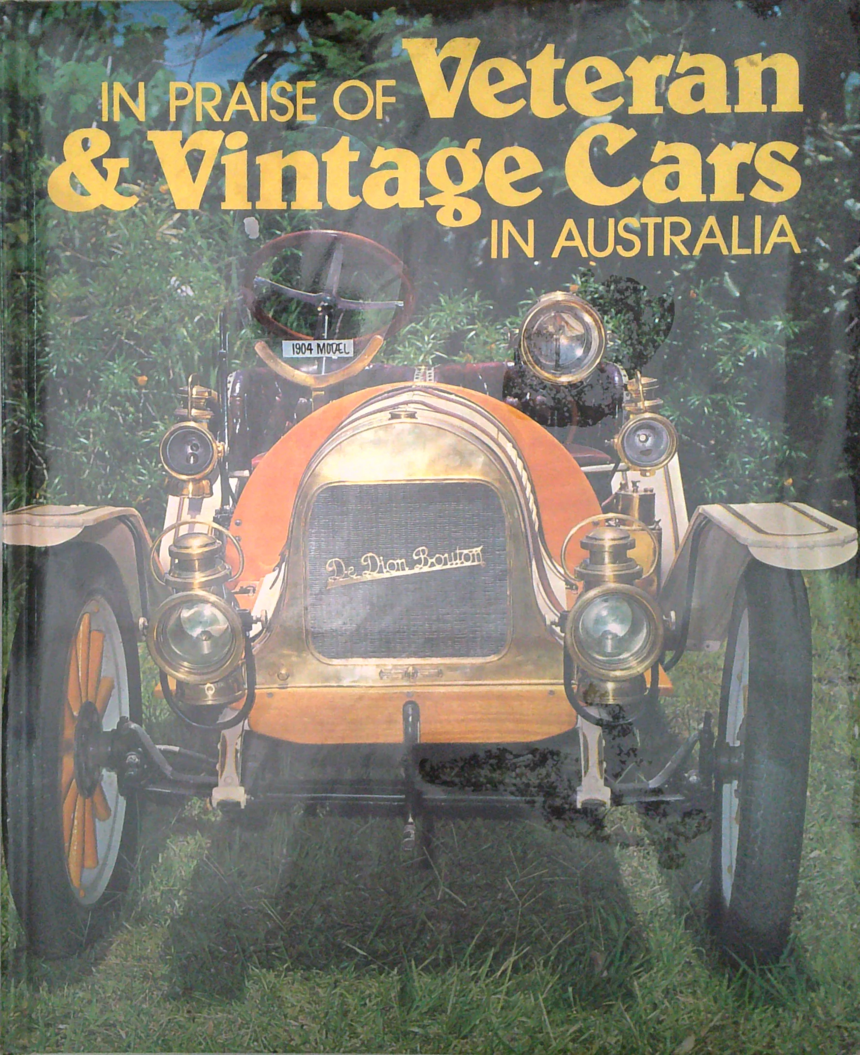 In Praise Of Veteran & Vintage Cars In Australia