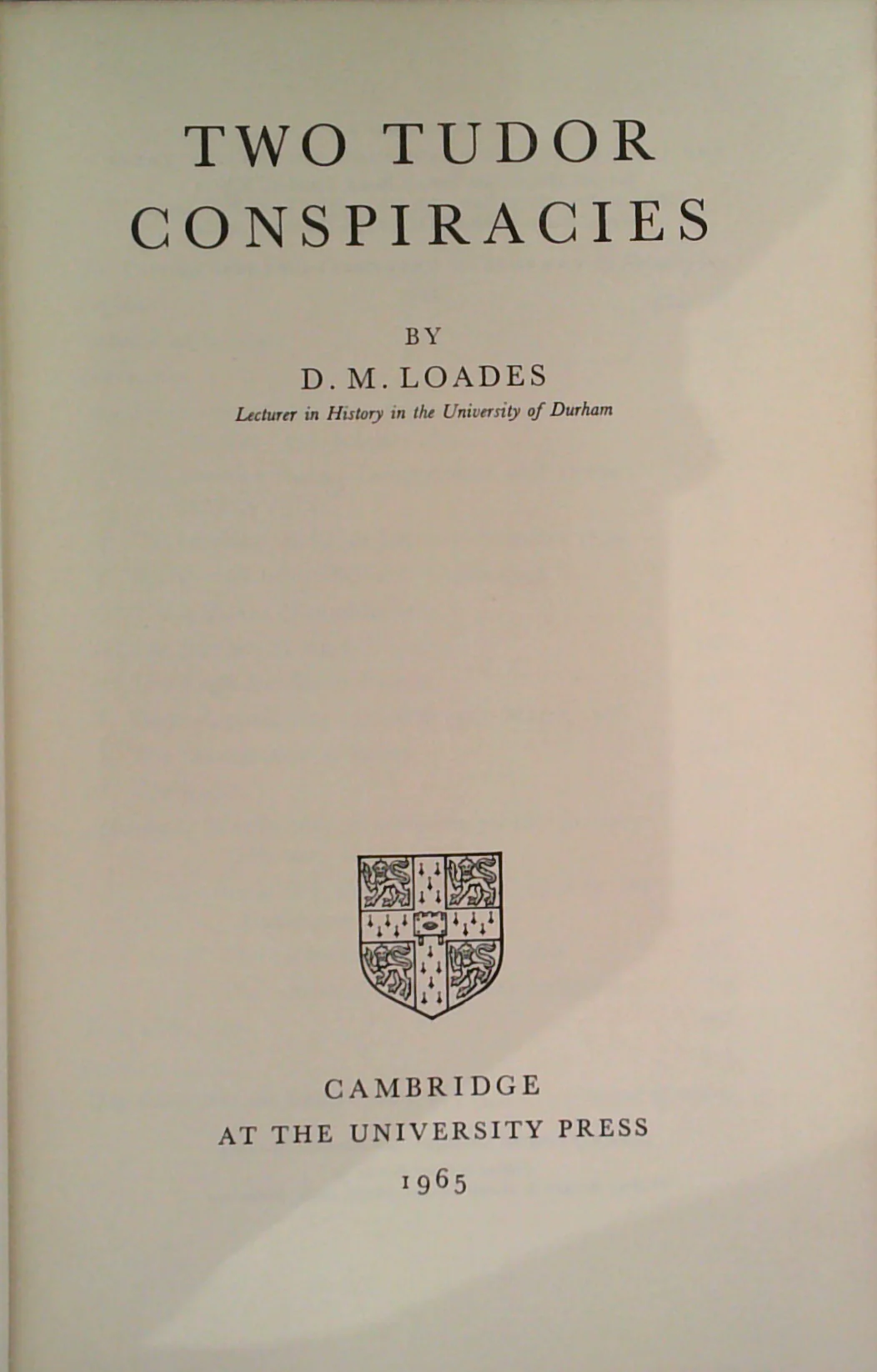 Two Tudor Conspiracies
