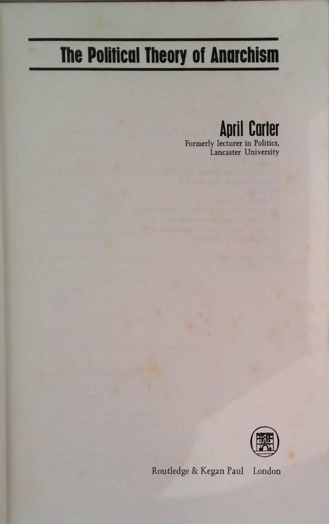 The Political Theory Of Anarchism