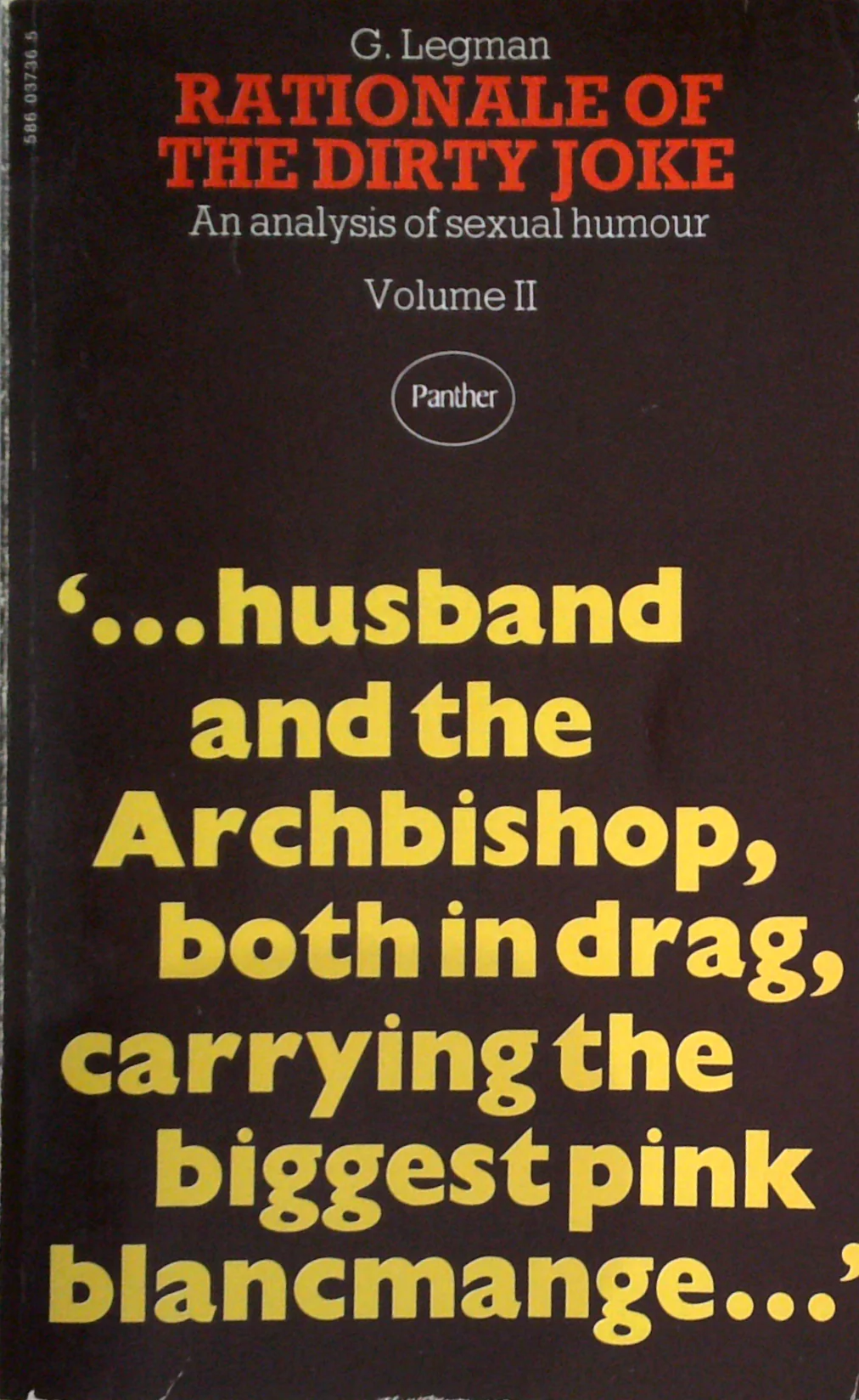 Rationale Of The Dirty Joke: An Analysis Of Sexual Humour: Volume Ii