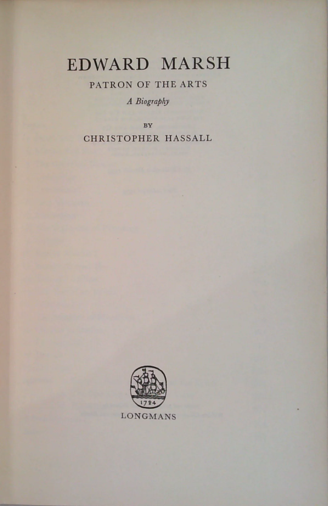 Edward Marsh: Patron Of The Arts: A Biography