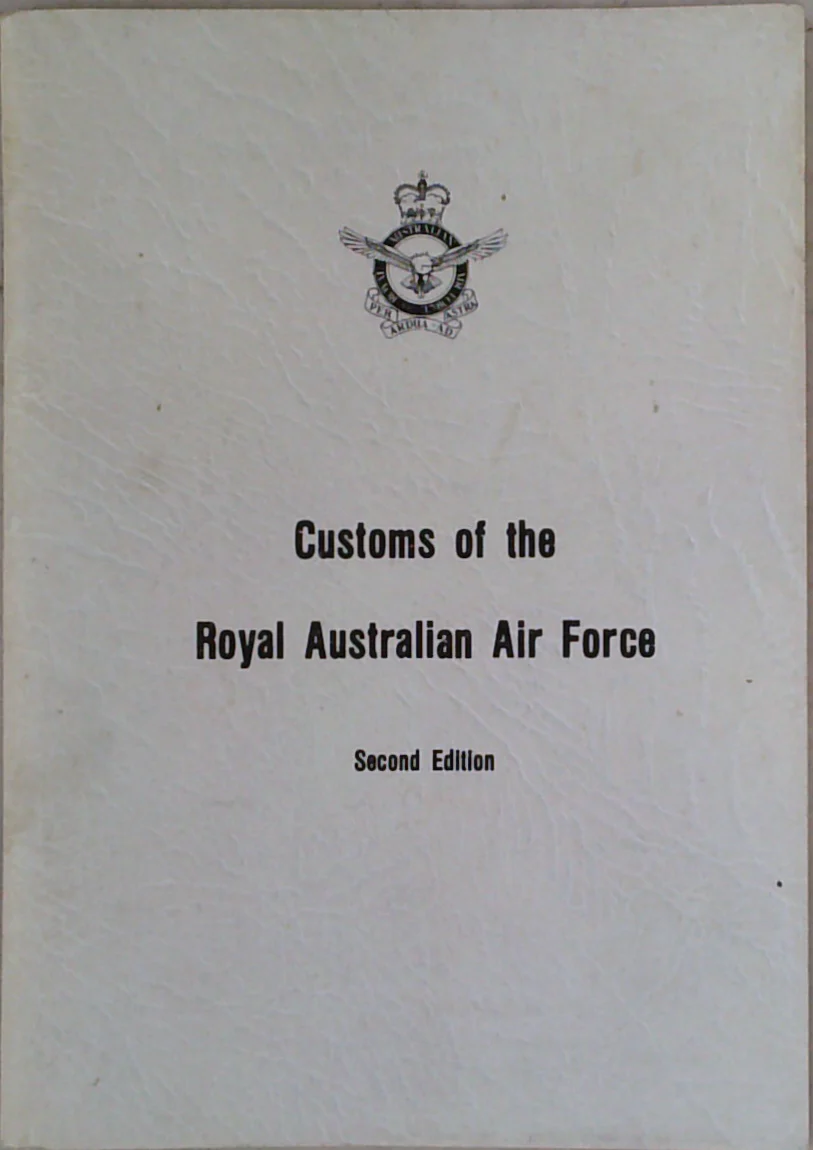 Customs Of The Royal Australian Air Force
