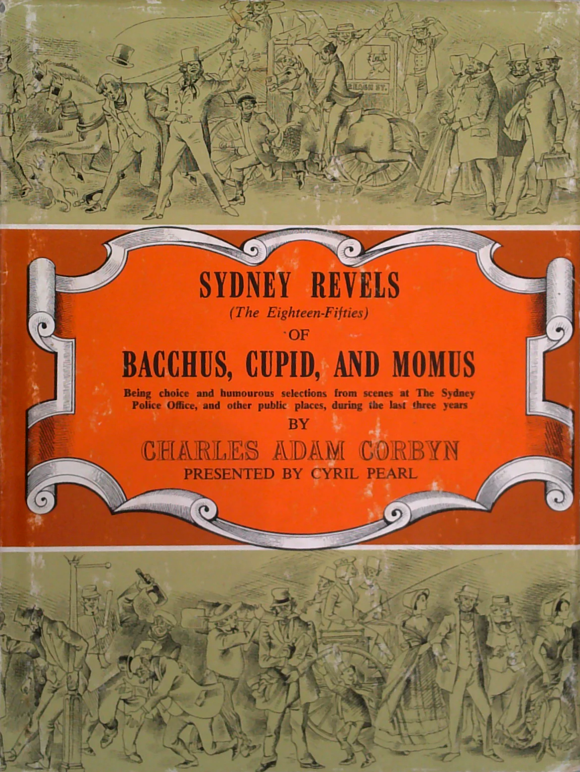 Sydney Revels (The Eighteen-Fifties) Of Bacchus, Cupid, And Momus