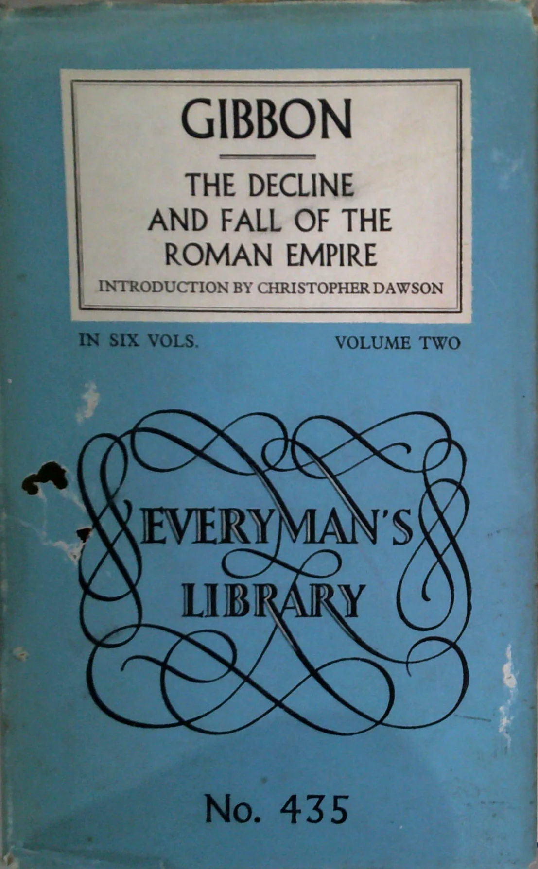 The Decline And Fall Of The Roman Empire: In Six Volumes, Volume Two