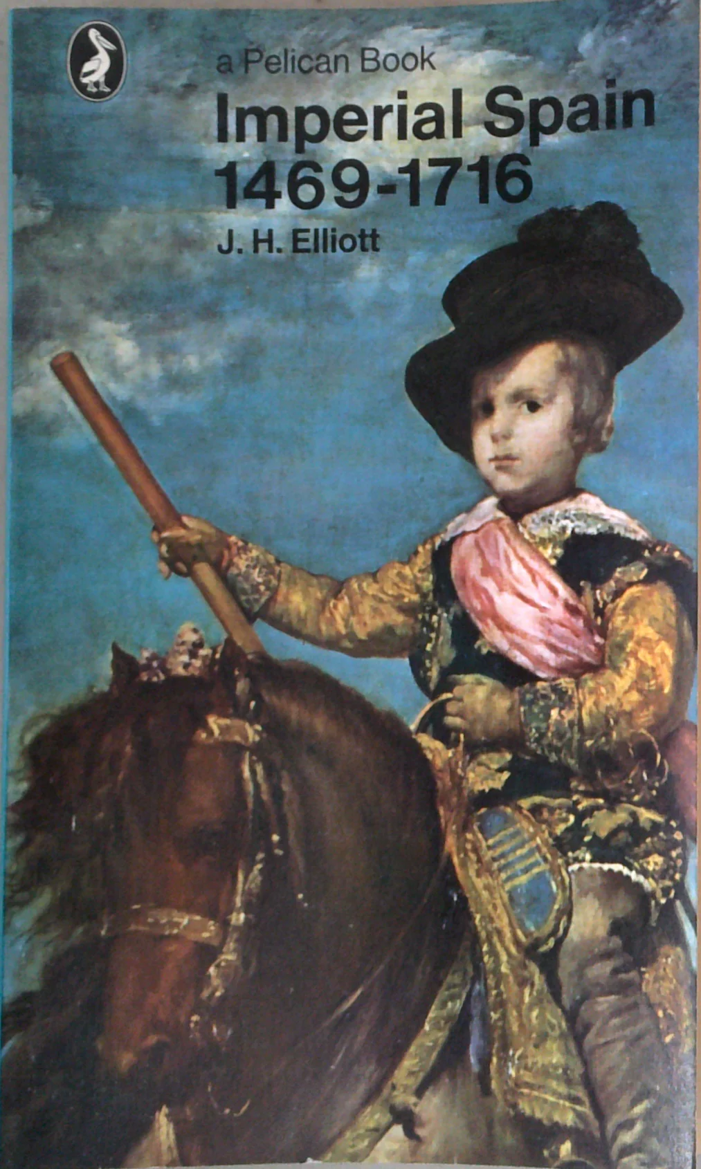Imperial Spain 1469-1716