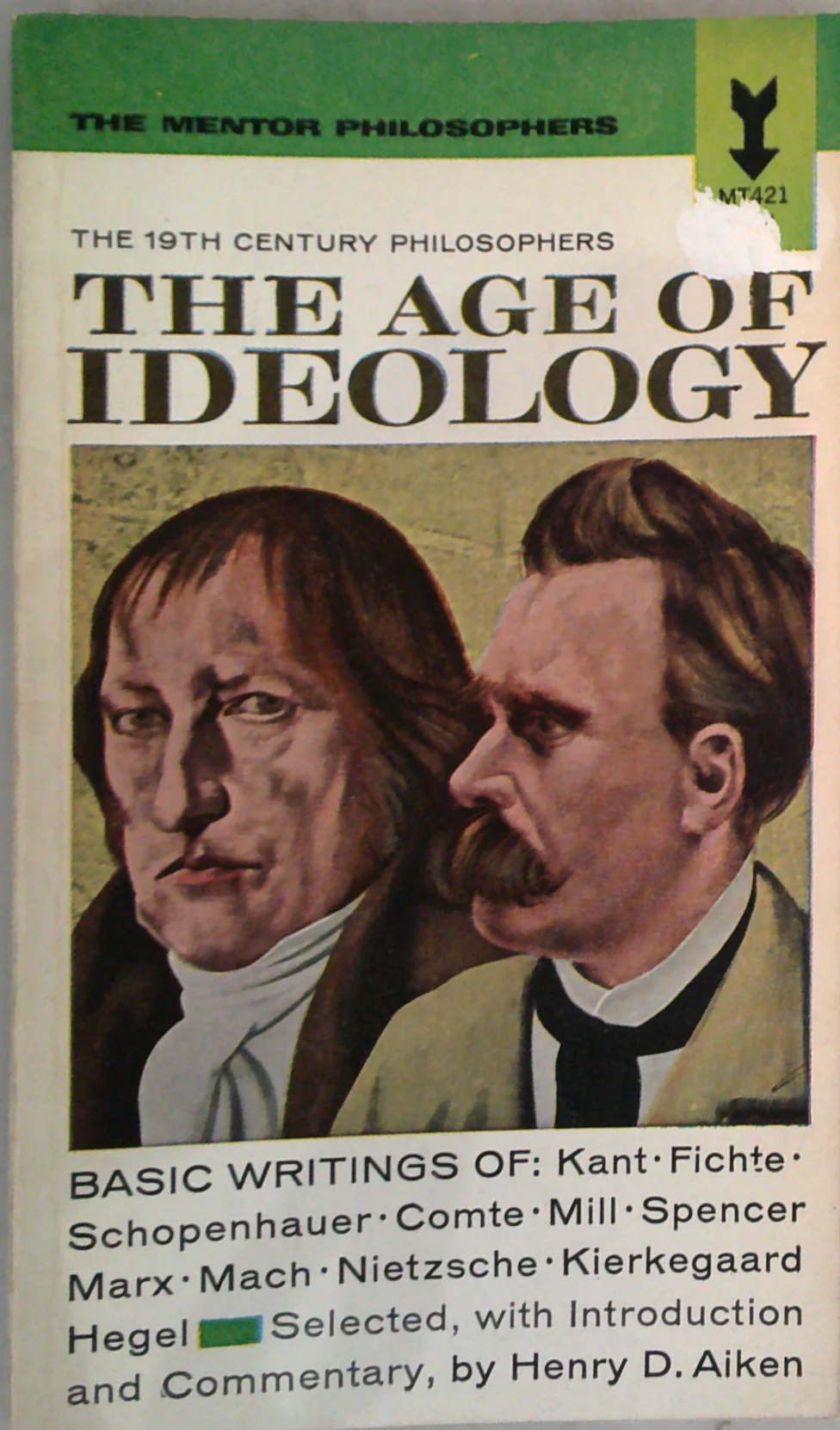 The Age Of Ideology: The 19Th Century Philosophers