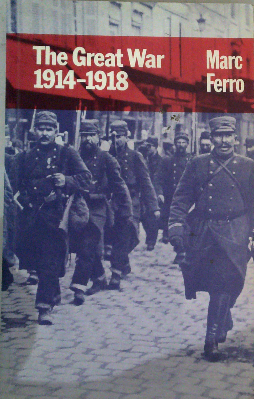 The Great War 1914-1918