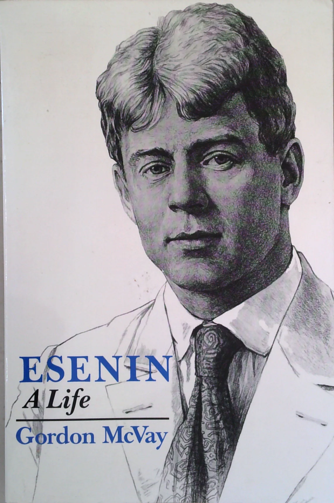 Esenin: A Life